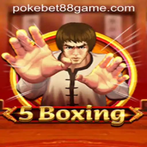 Exploring the Engaging World of 5Boxing and the Influence of PokeBet88
