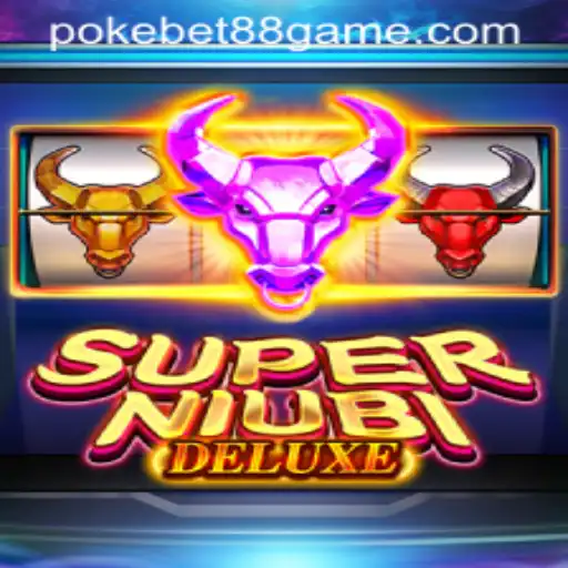 Exploring SuperNiubiDeluxe: An Adventure with PokeBet88