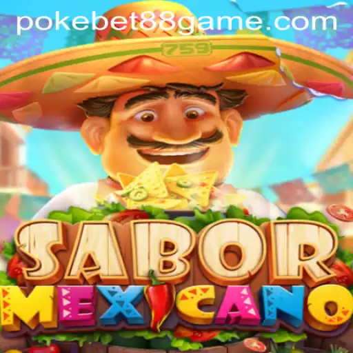 Discover the Exciting World of SaborMexicano: A Cultural Game Revolution with PokeBet88